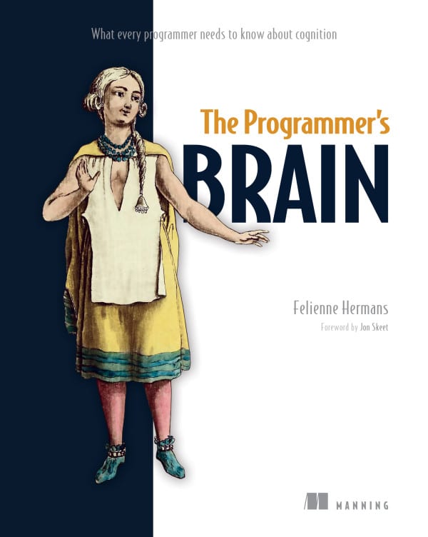 Omslag van The Programmer's Brain: What every programmer needs to know about cognition
